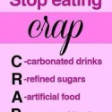 Dietary Advice: “Stop Eating C.R.A.P.”